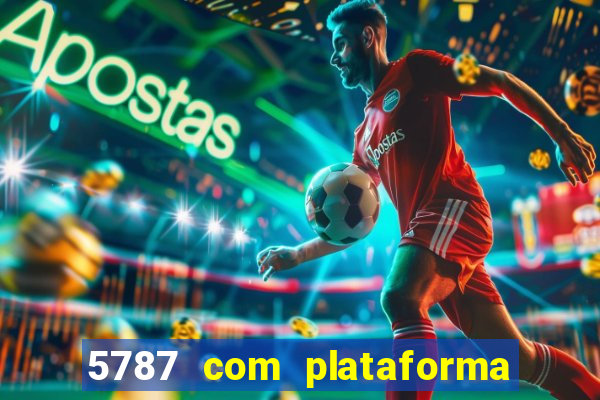 5787 com plataforma de jogos