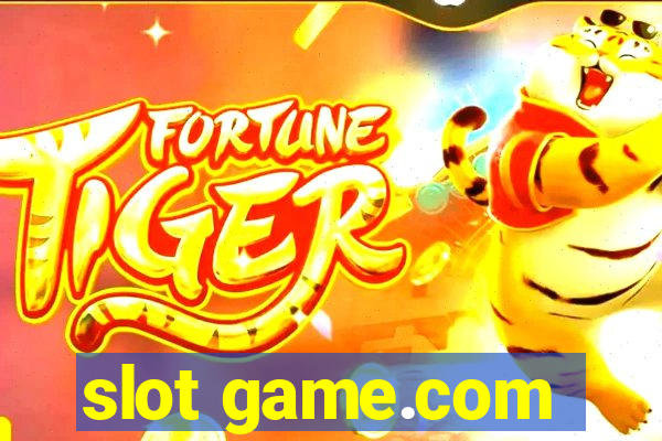 slot game.com