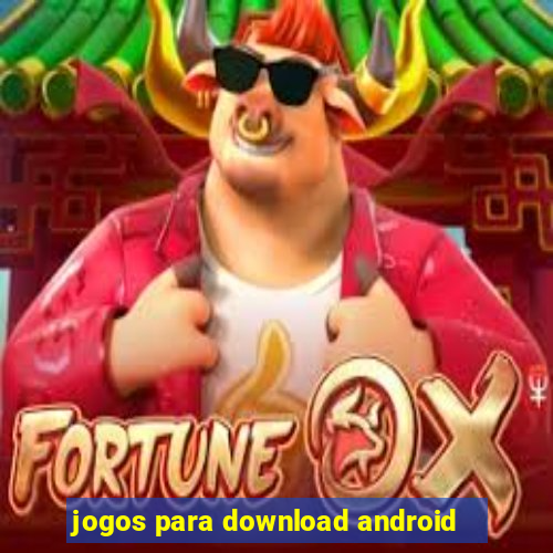 jogos para download android