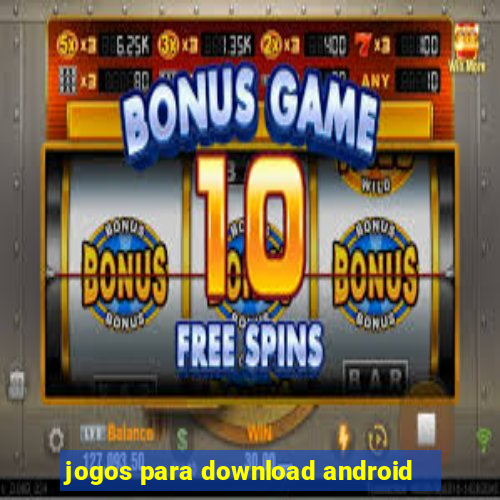 jogos para download android