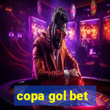 copa gol bet