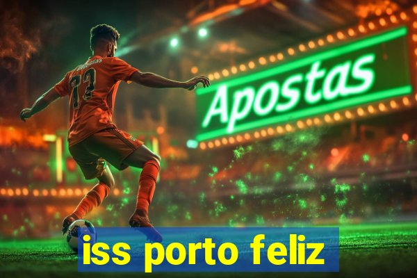 iss porto feliz