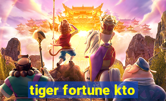 tiger fortune kto