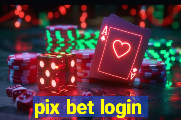 pix bet login