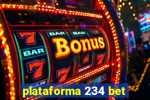 plataforma 234 bet