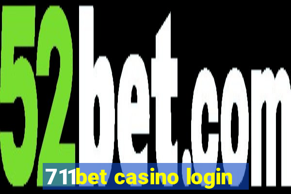 711bet casino login