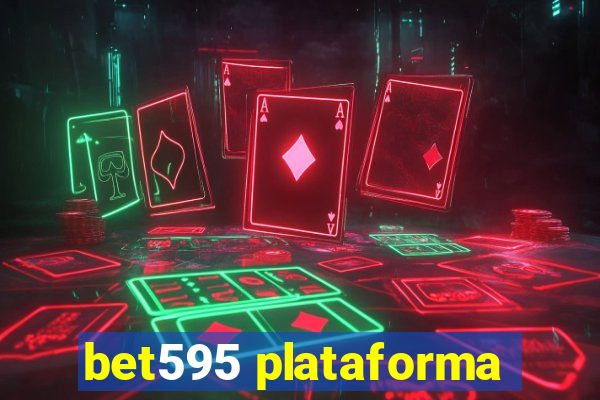 bet595 plataforma