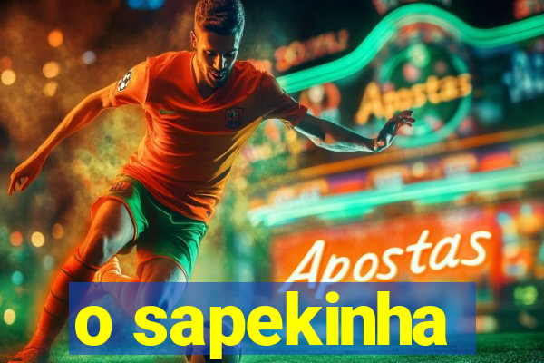 o sapekinha