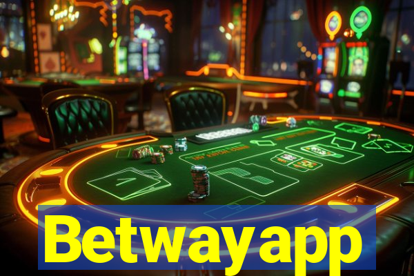 Betwayapp