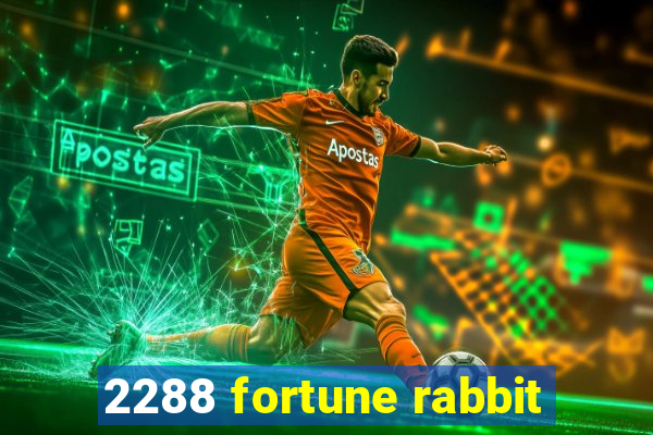 2288 fortune rabbit