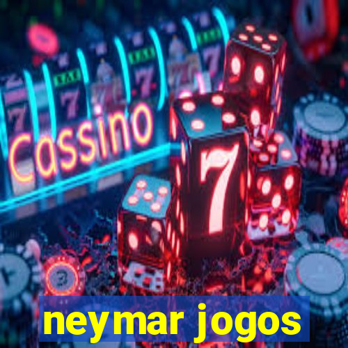 neymar jogos