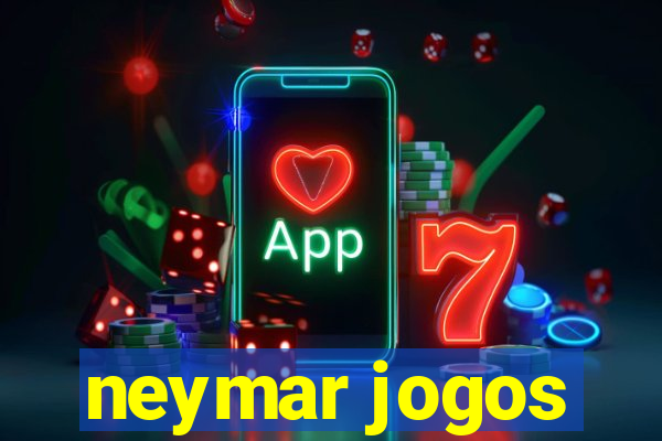 neymar jogos