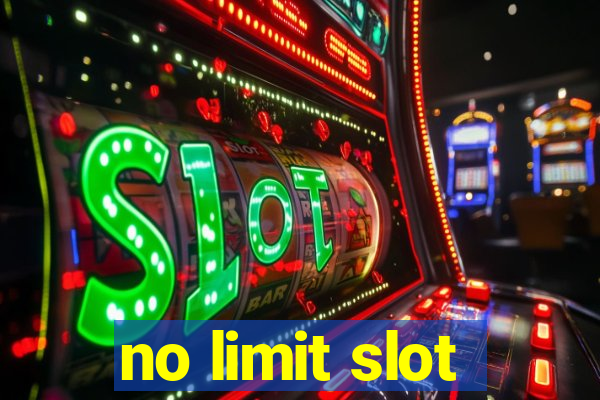 no limit slot