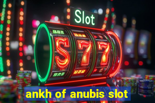 ankh of anubis slot