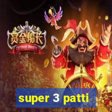 super 3 patti