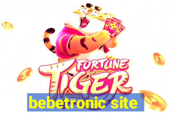 bebetronic site