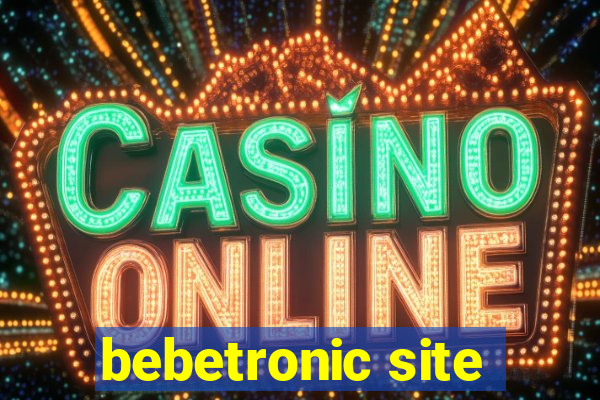 bebetronic site