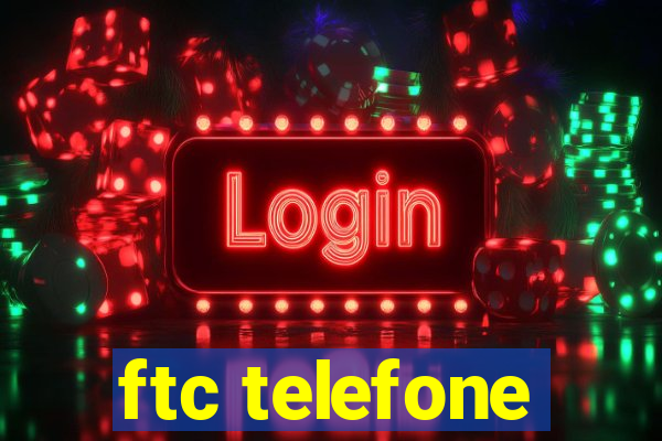 ftc telefone