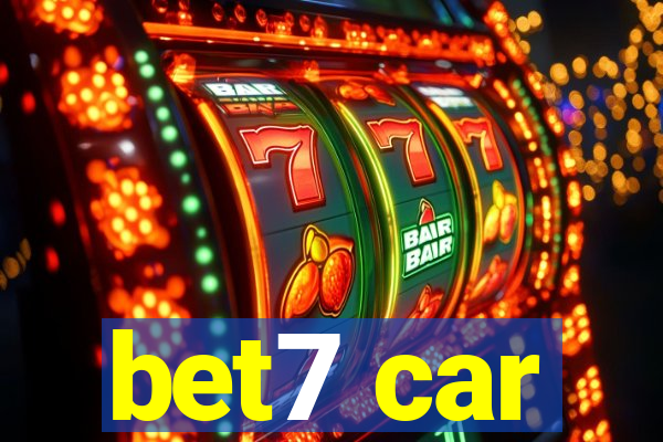 bet7 car