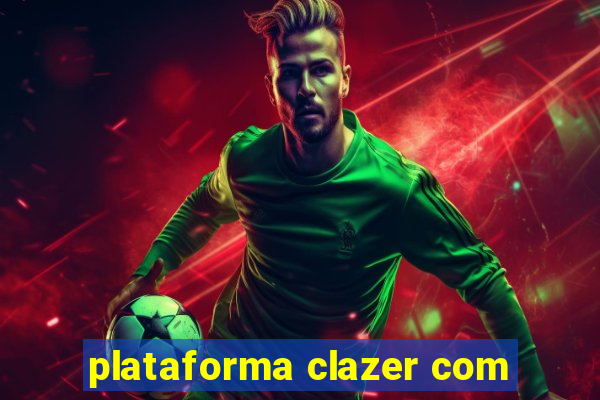 plataforma clazer com