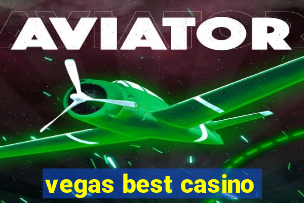 vegas best casino