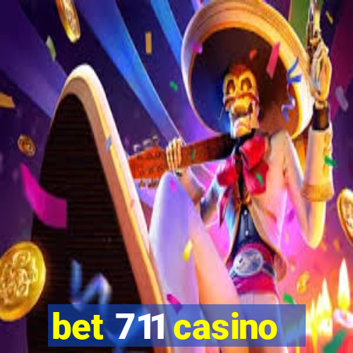 bet 711 casino