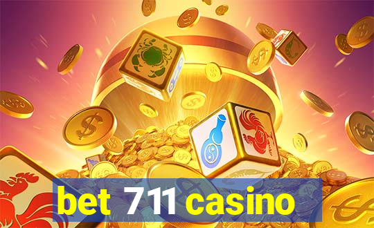 bet 711 casino