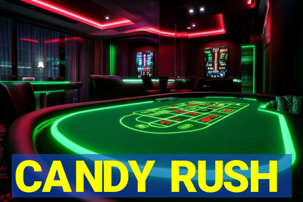 CANDY RUSH