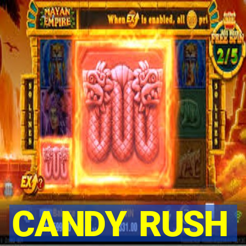 CANDY RUSH