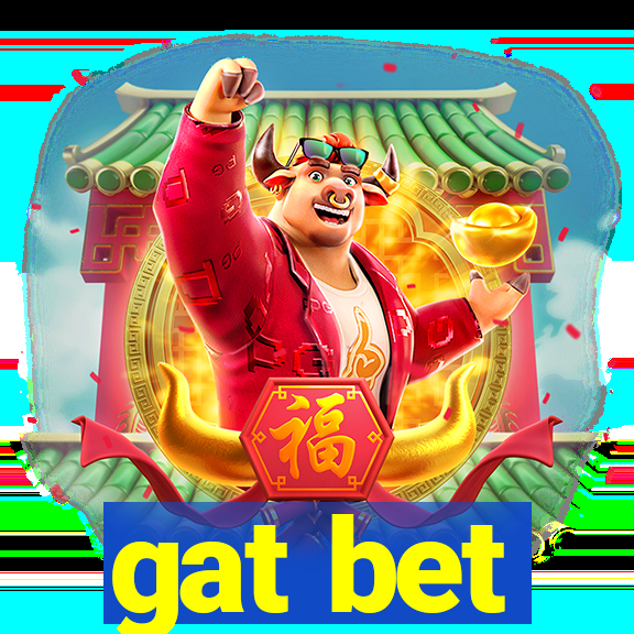 gat bet