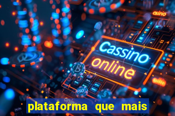 plataforma que mais paga casino