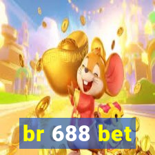 br 688 bet