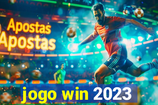 jogo win 2023