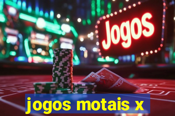 jogos motais x