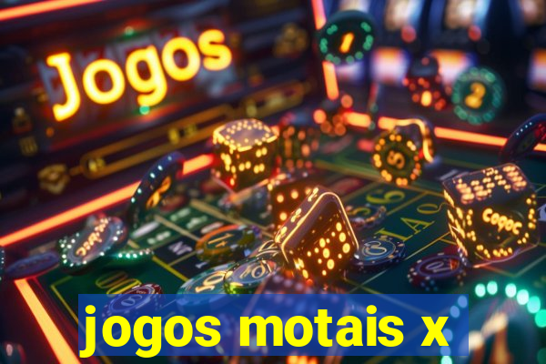 jogos motais x