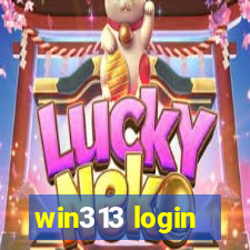 win313 login