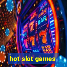 hot slot games