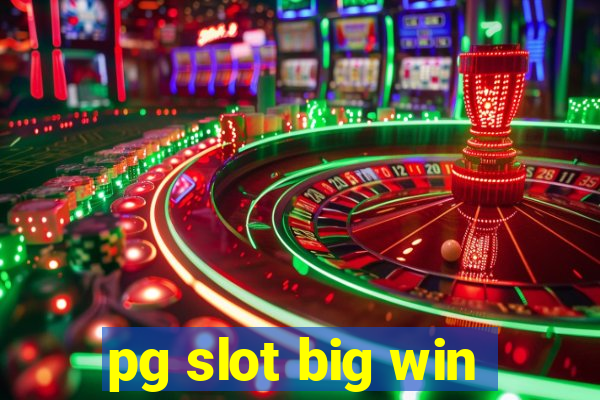 pg slot big win