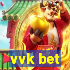 vvk bet