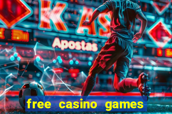 free casino games slots machines