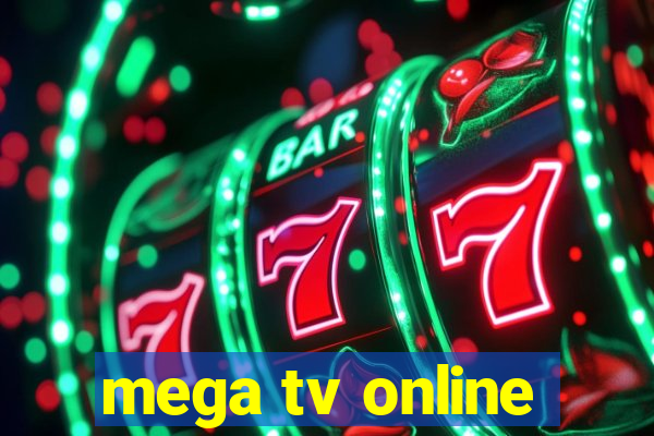 mega tv online