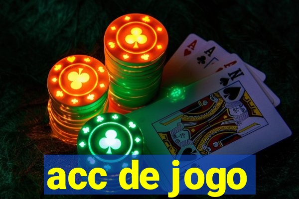 acc de jogo