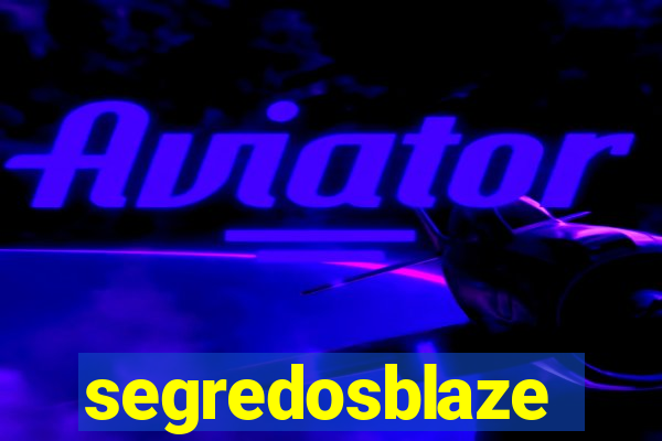 segredosblaze