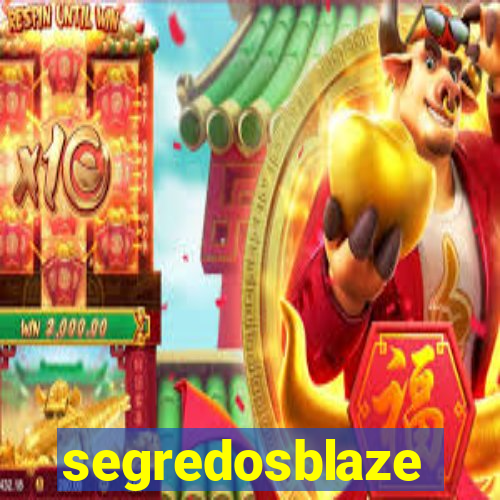 segredosblaze