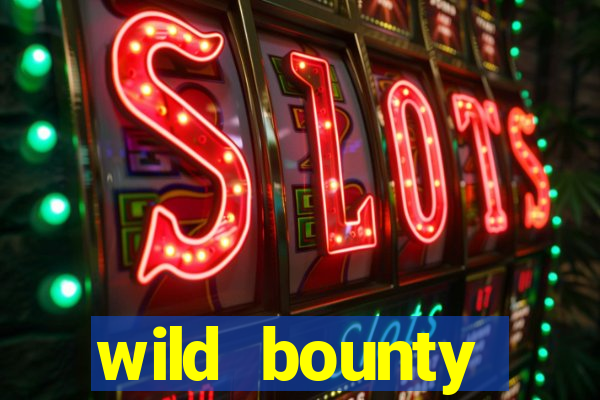 wild bounty showdown slot