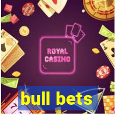 bull bets