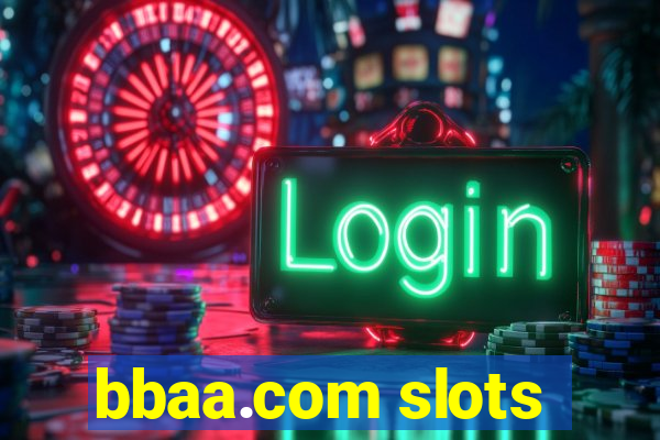 bbaa.com slots