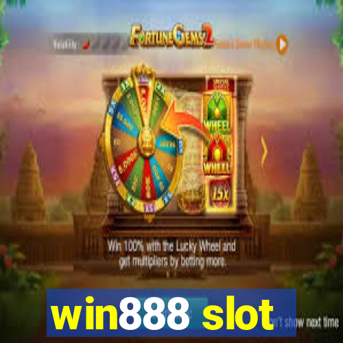 win888 slot