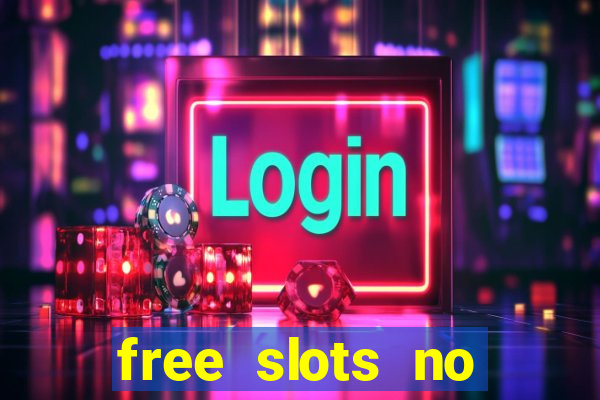 free slots no download 777