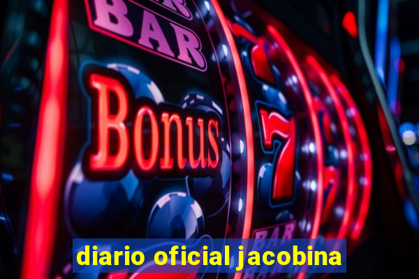 diario oficial jacobina